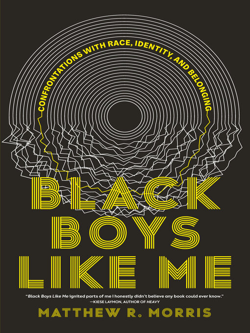 Title details for Black Boys Like Me by Matthew R. Morris - Available